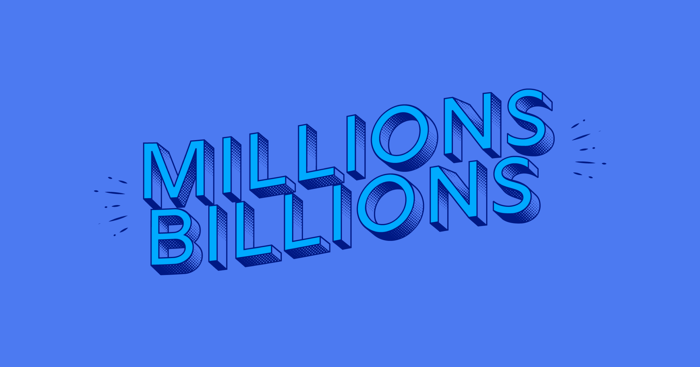Millions, Billions and Other Large Numbers